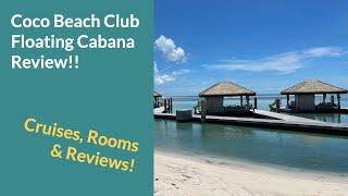 Coco Beach Club Floating Cabana Tour & Food Review | Royal Caribbean | Coco Cay