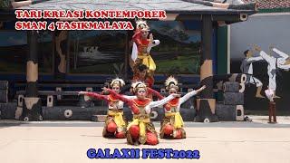 GALAXII FEST2022 - TARI KREASI KONTEMPORER SMAN 4 TASIKMALAYA #GALAXIIFEST2022 #galaXIItari2022