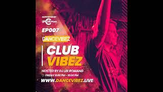 Club Vibez EP007: Guest Mix - Emma M