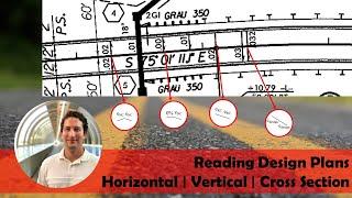 Reading Highway Design Plans - Horizontal | Vertical | Cross Section