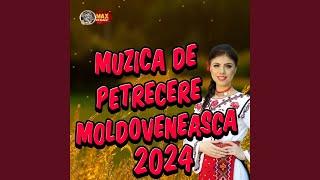 muzica de petrecere moldoveneasca 2024