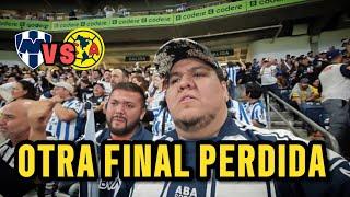 Rayados vs América | Una final más perdida en casa