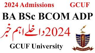 BA BSc BCOM Admissions 2024 GCUF - BA BSc Admission 2024 GCUF - ADA ADS Admission 2024 GCUF