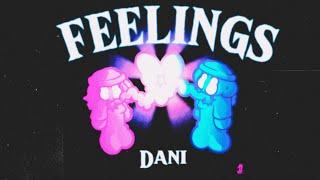 feelings | Danidot | ( Video Oficial )