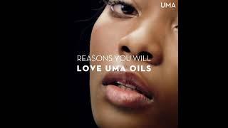 Reasons you will love UMA Oils | UMA | Luxurious Oils