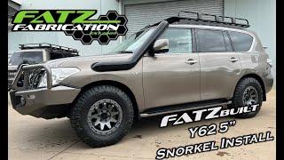 Y62 Fatz Fab 5inch Snorkel Installation