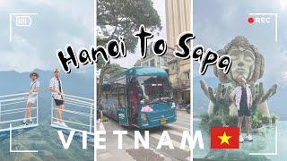 Sapa, Vietnam | Travel Vlog | Hanoi to Sapa + Hotel Tour + Expenses