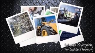 Industrial Photography - by John Goldstein Professional Photography and Video Production