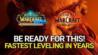 LEVEL FASTER THAN EVER! BIG XP REQUIREMENT NERFS | MoP Remix & TWW Pre-Patch Overlap