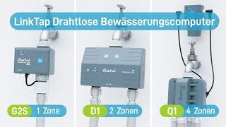 Mühelose Bewässerung mit LinkTap 1/2/4-Zonen-Funk-Bewässerungstimern（Deutsch ）