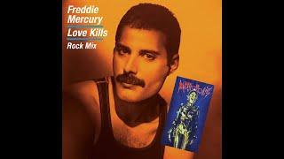 Freddie Mercury - Love Kills (Rock Mix)