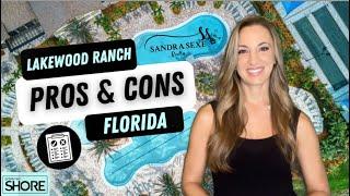 Pros and Cons of Lakewood Ranch, Florida