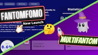 NEW FANTOMFOMO AND MULTIFANTOM!! BIG GAINS?!