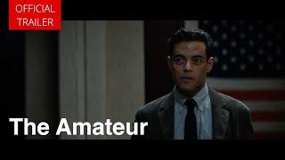 The Amateur | Official Trailer (2025) | Rami Malek