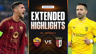 Roma vs. Braga: Extended Highlights | UEL League Phase MD 6 | CBS Sports Golazo