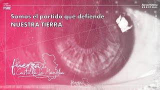 Somos el partido que defiende Castilla-La Mancha
