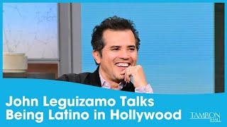 John Leguizamo Gets Real About His Early Struggles Being Latino in Hollywood