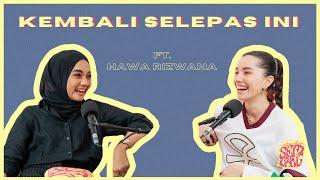 Studio Sembang - Kembali Selepas Ini ft. Hawa Rizwana