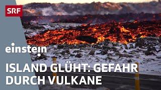 Vulkanausbruch auf Island: Ein Land erlebt den Ernstfall | Einstein | SRF