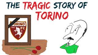 The Incredible And TRAGIC Story Of Torino FC | Italian Football #GrandeTorino