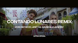 Don Patricio, Anitta, Rauw Alejandro - Contando Lunares Remix (Lyric Video) | CantoYo