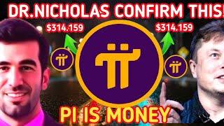 NICHOLAS CONFIRM THIS, PI NETWORK Open Mainnet Will Reach $314,159, PI VS BTC, PRICE PREDICTION, PI