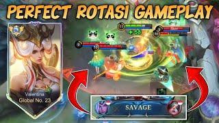 PERFECT GAMEPLAY VALENTINA GLOBAL ROTATION!! LAGI PUSH MMR MALAH DAPET SAVAGE!! - MOBILE LEGENDS