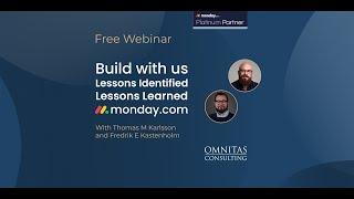 Build with Us in monday.com: Lessons Identified/Lessons Learned