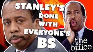 Stanley's Done With Everyone's BS  - The Office US