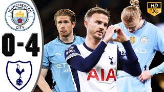 Manchester City vs Tottenham 0-4 Highlights & All Goals 2024 HD