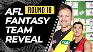 Unveiling My AFL Fantasy 2024 Team for Round 18!