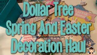 DOLLAR TREE SPRING AND EASTER DECORATION HAUL 