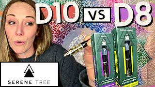 Is Delta 10 THC Better Than Delta 8? | Serene Tree D10 Cartridge Review