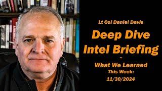 Deep Dive Intel Briefing: What We Learned This Week & more