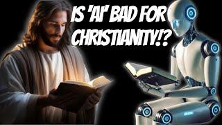 The Bible Warned Us about Artificial Intelligence (AI)