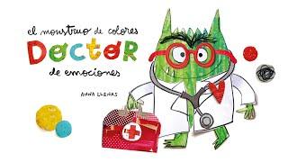 El Monstruo de Colores. Doctor de emociones | Cuentos infantiles | Cuentos para niños