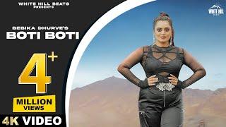 Boti Boti (Full Video) Bebika Dhurve ft. Deep Rajput |  Hindi Songs 2023 |  Hindi Rap Songs