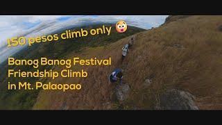 Mt. Palaopao Hike X Banog Banog Festival (Friendship Climb) in Manolo Fortitch Bukidnon