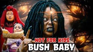 Not for kids bush baby New nollywood best trending award  winning movie 2024 released