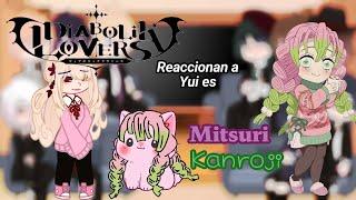 ︎Diabolik Lovers reaccionan a Yui es Mitsuri Kanroji︎/Kny(Español)/(1/3)