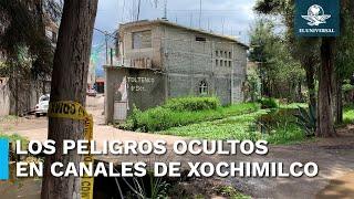 Tragedia expone la peligrosa realidad en los canales de Xochimilco