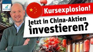 Kursexplosion! Jetzt in China Aktien investieren?