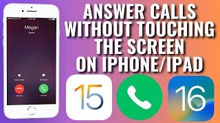 How To Answer Calls Without Touching The  Screen On iPhone