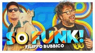 Weird Funk Crazy Song - Filippo Bubbico feat. Federico Malaman