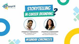 Storytelling In Career Building, With Anupriya Chowdhary