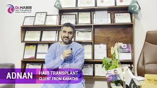 Why we Travel From Karachi to Peshawar For Hair Transplant | Clients Review | Dr. Habib Clinic