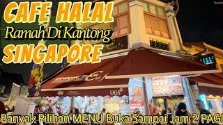 Kampong Glam Cafe Singapore | Recomendasi Makanan Halal Singapore Buka Sampe Jam 2 Pagi