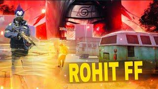 ROHIT FF OP GAMEPLAY 