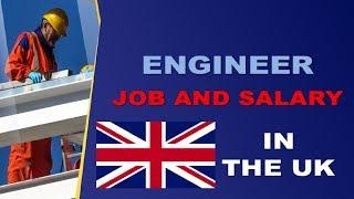 Engineer Salary in The UK - Jobs and Wages in the United Kingdom