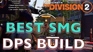 The Division 2- OVERPOWERED DPS BUILD! 300% SMG DAMAGE! How to Melt In The DARK ZONE